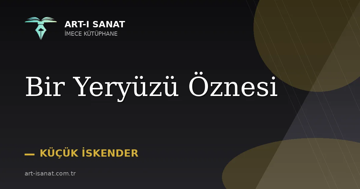Bir Yeryüzü Öznesi
