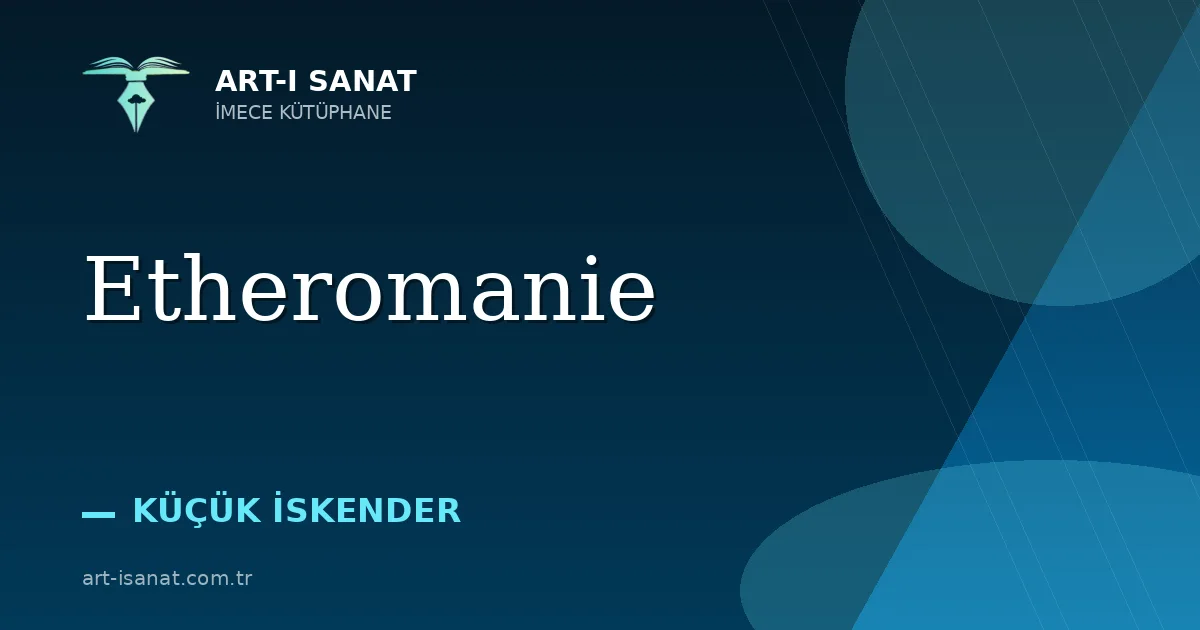 Etheromanie