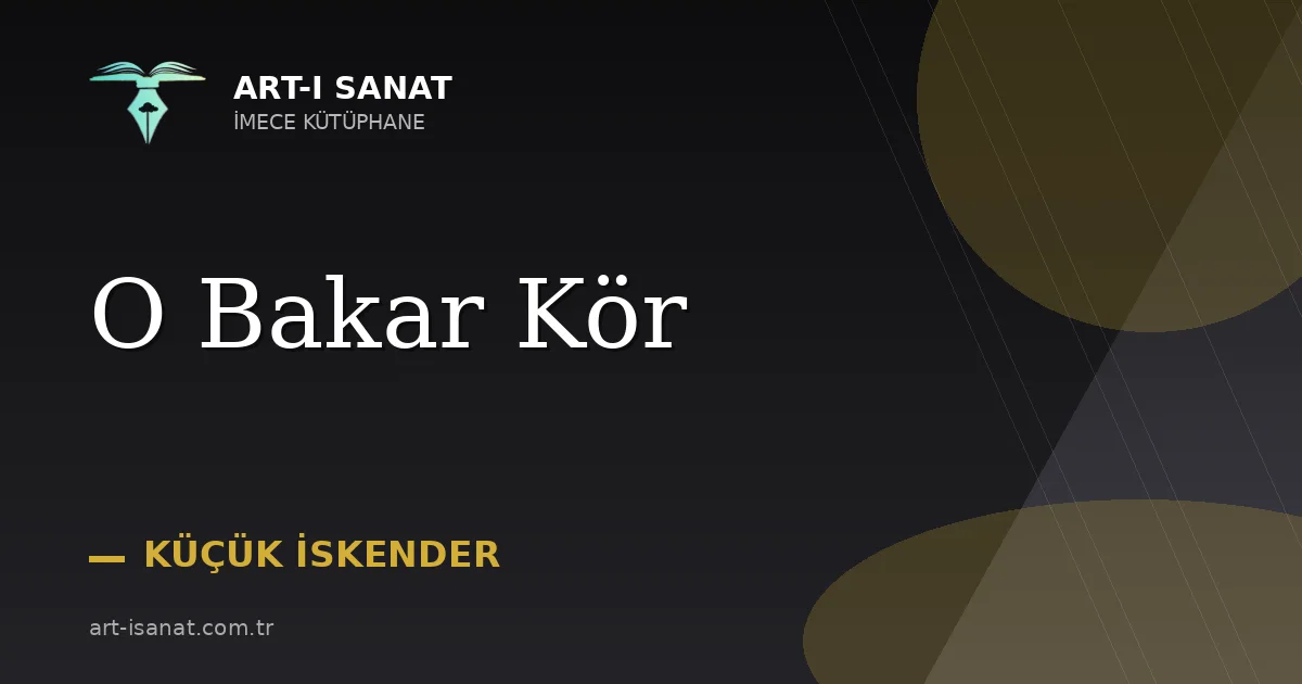 O Bakar Kör