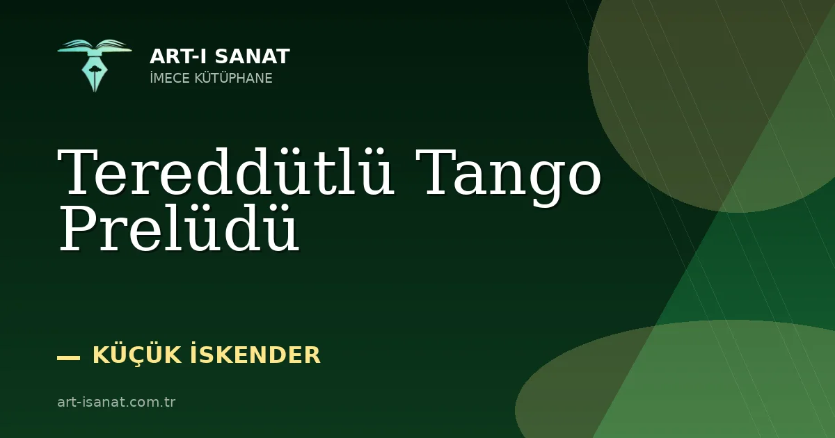 Tereddütlü Tango Prelüdü