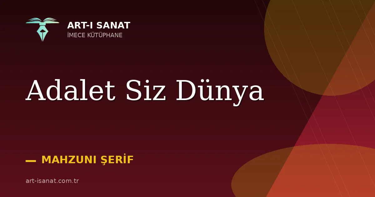 Adalet Siz Dünya