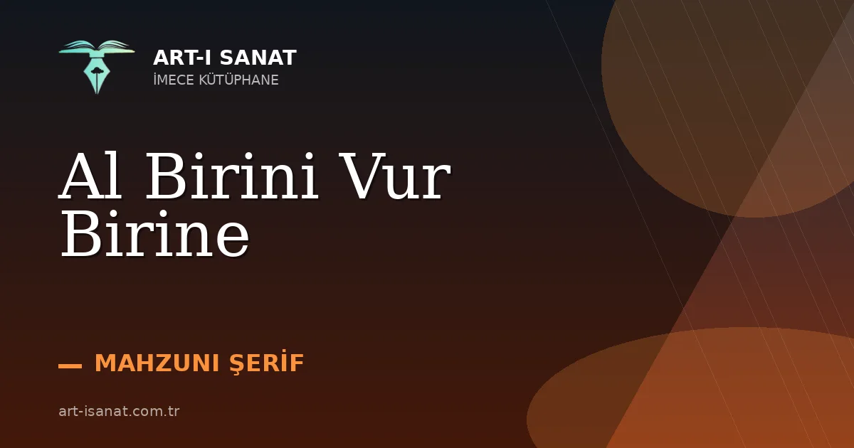 Al Birini Vur Birine
