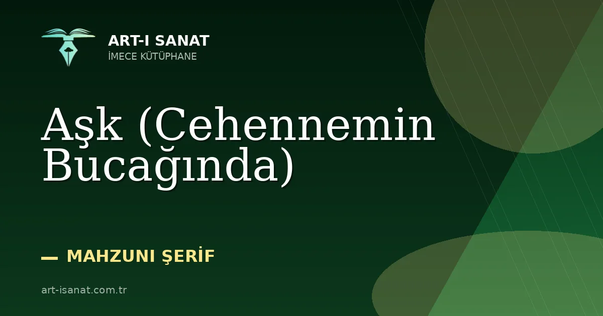 Aşk (Cehennemin Bucağında)