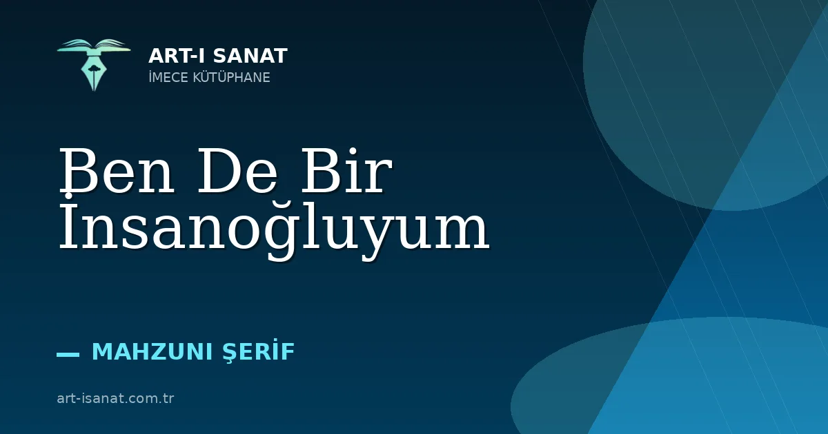 Ben De Bir İnsanoğluyum