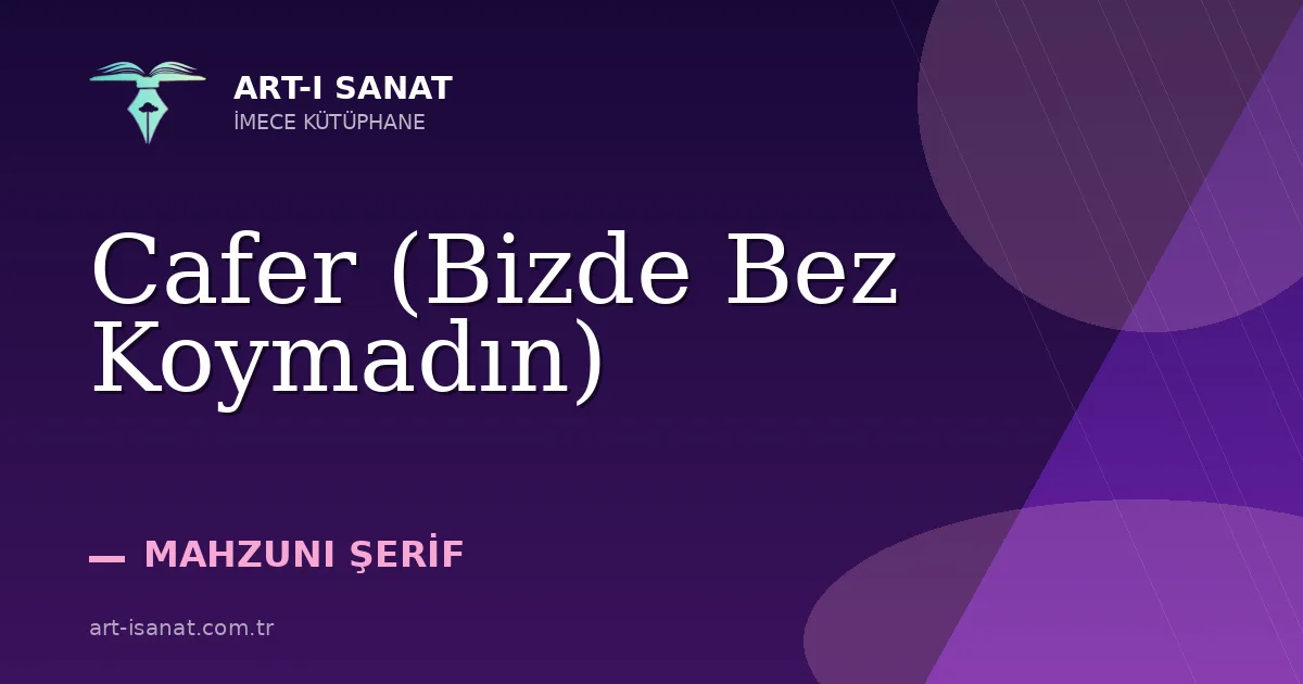 Cafer (Bizde Bez Koymadın)