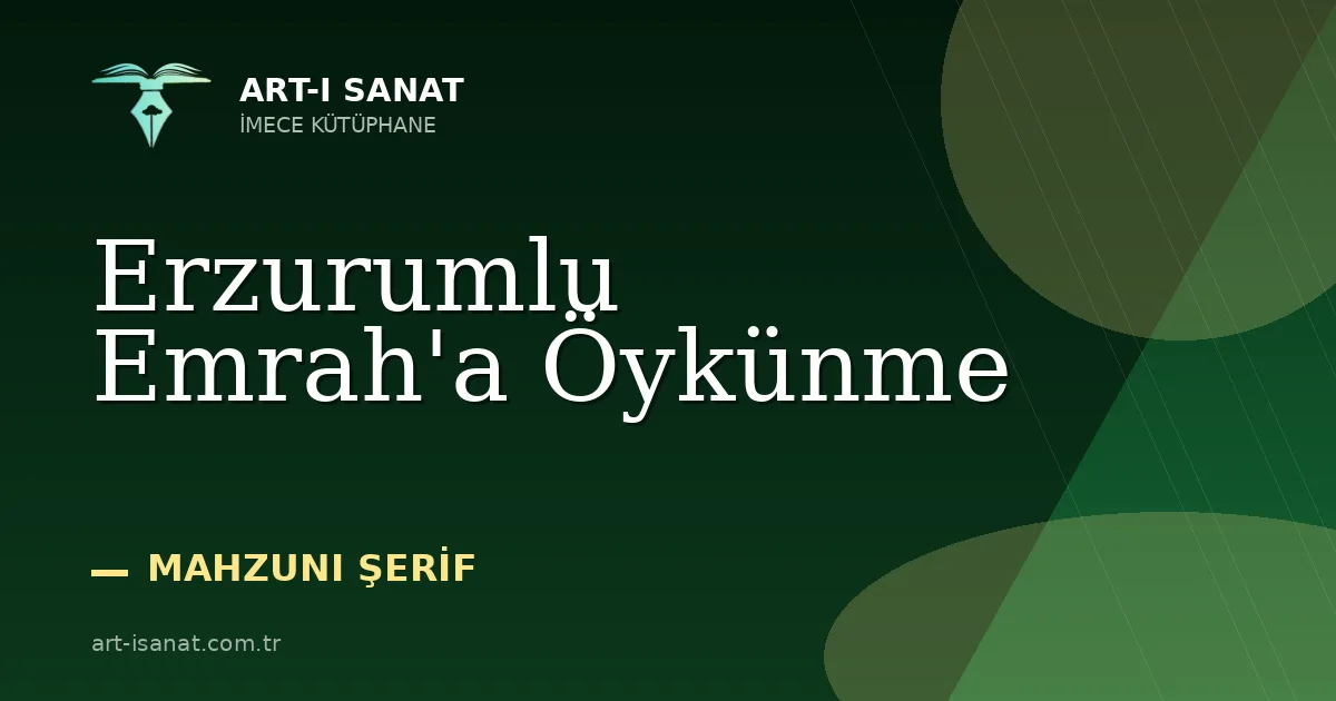 Erzurumlu Emrah'a Öykünme