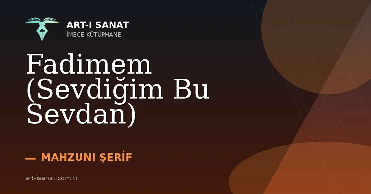 Fadimem (Sevdiğim Bu Sevdan)