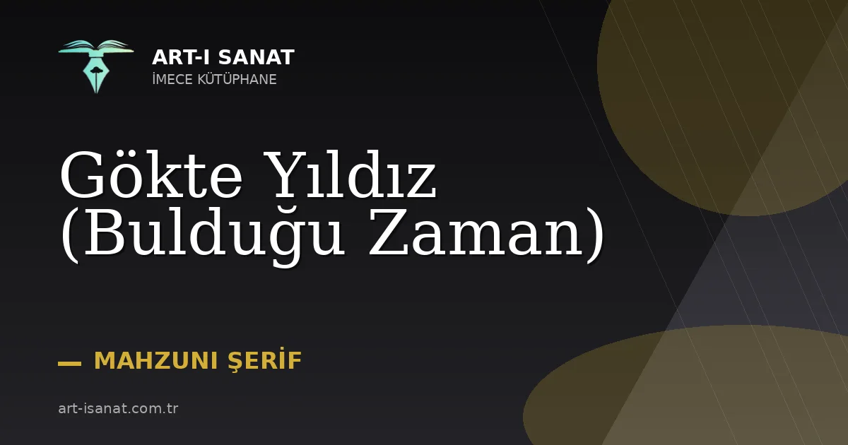 Gökte Yıldız (Bulduğu Zaman)