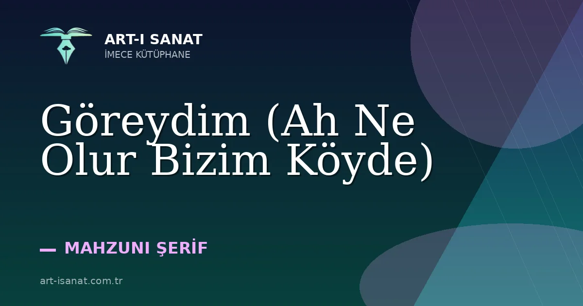Göreydim (Ah Ne Olur Bizim Köyde)