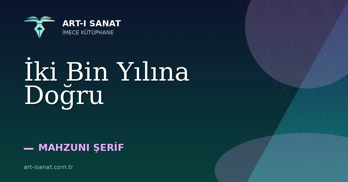 İki Bin Yılına Doğru