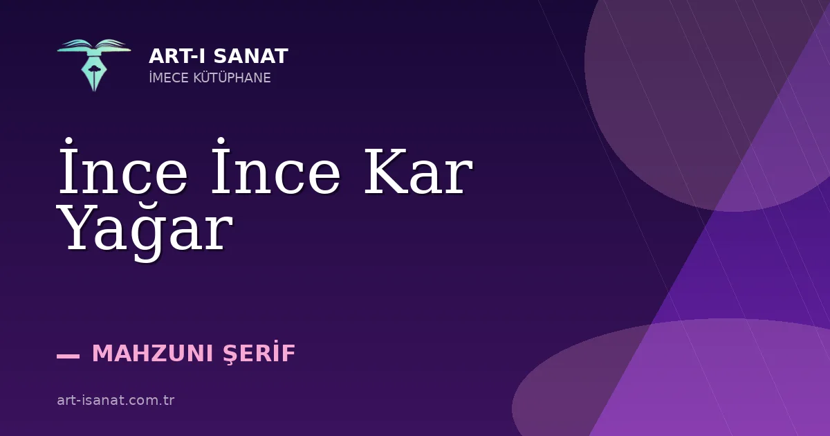 İnce İnce Kar Yağar