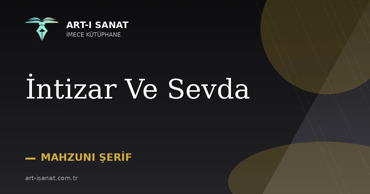 İntizar Ve Sevda