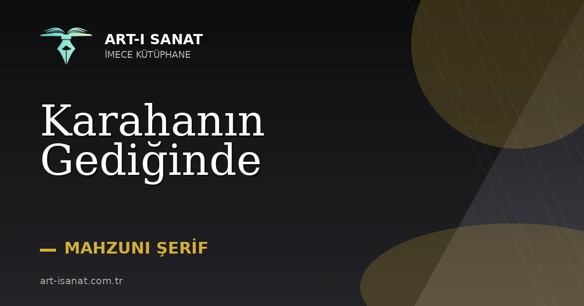 Karahanın Gediğinde