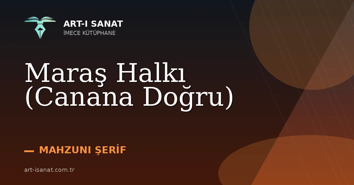 Maraş Halkı (Canana Doğru)