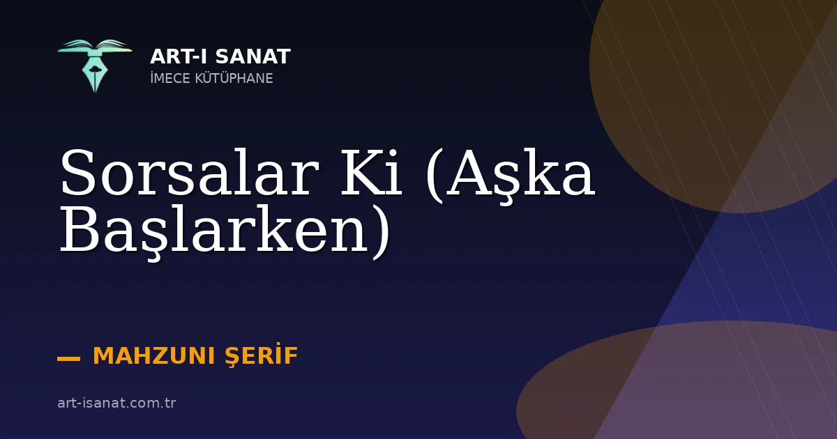 Sorsalar Ki (Aşka Başlarken)