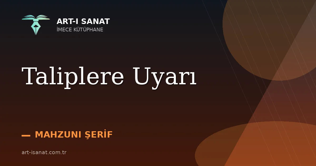 Taliplere Uyarı