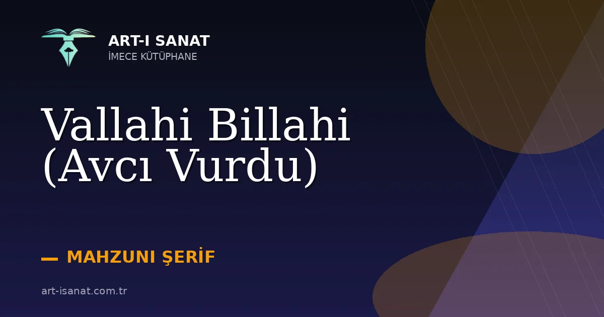 Vallahi Billahi (Avcı Vurdu)