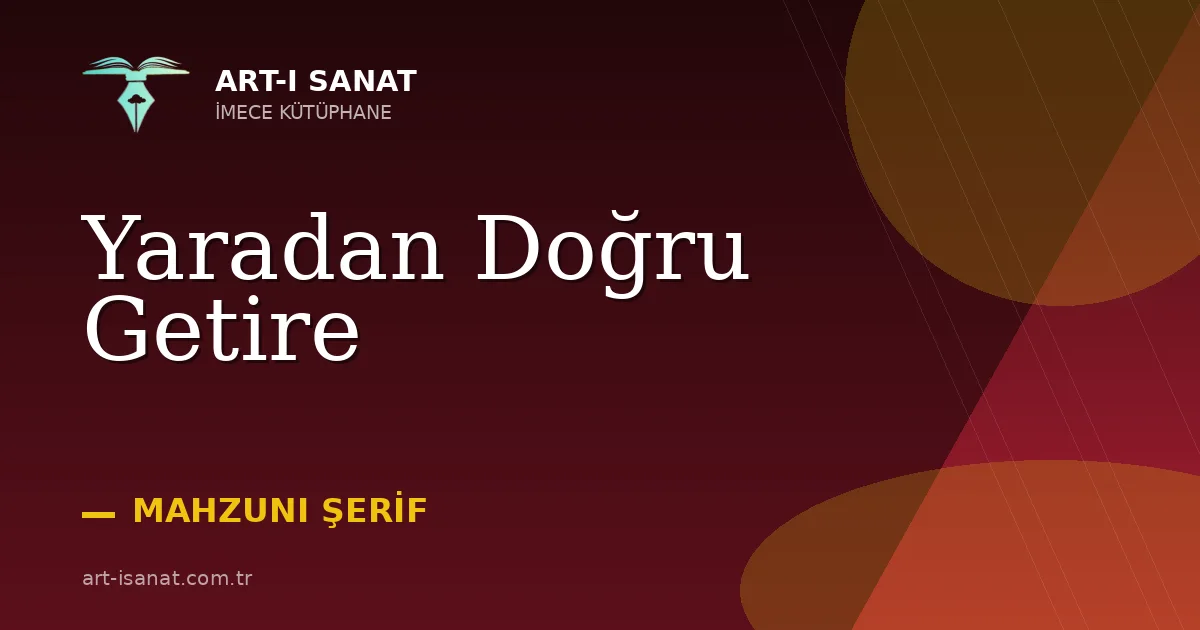Yaradan Doğru Getire