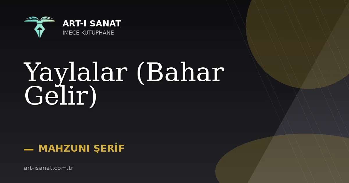 Yaylalar (Bahar Gelir)