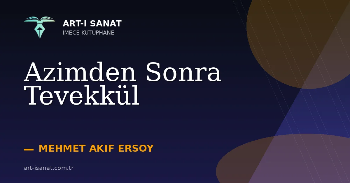 Azimden Sonra Tevekkül