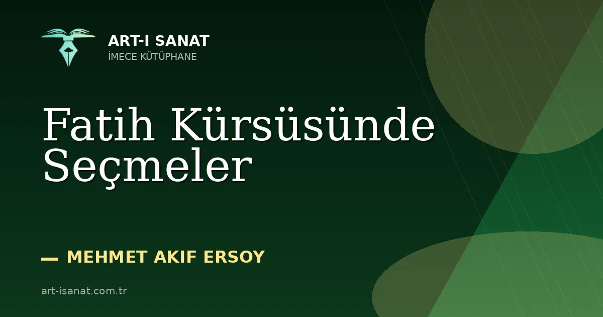 Fatih Kürsüsünde Seçmeler