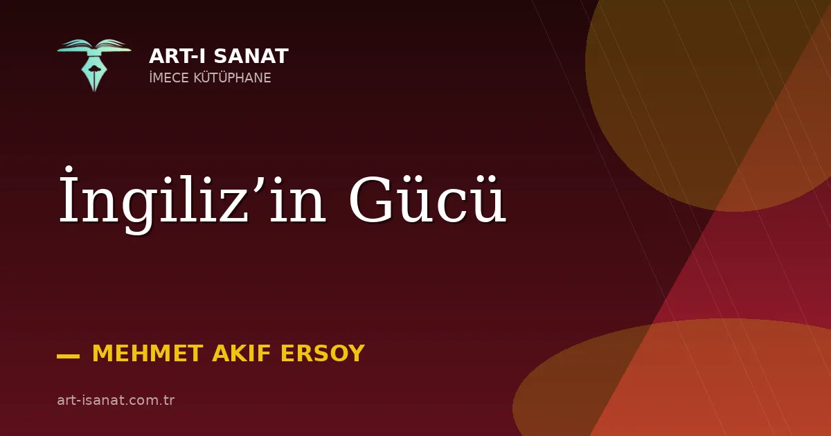 İngiliz’in Gücü