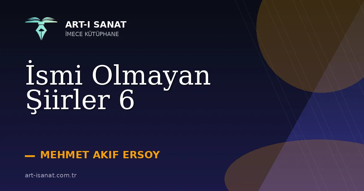 İsmi Olmayan Şiirler 6