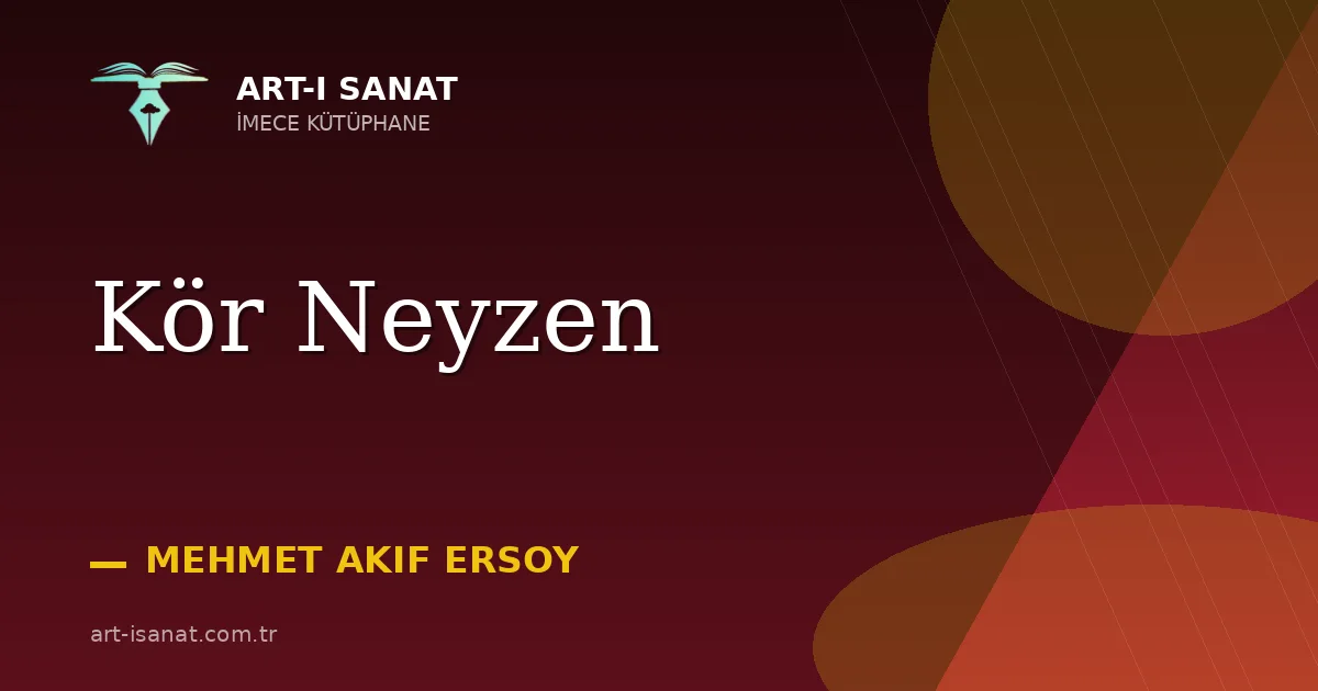 Kör Neyzen