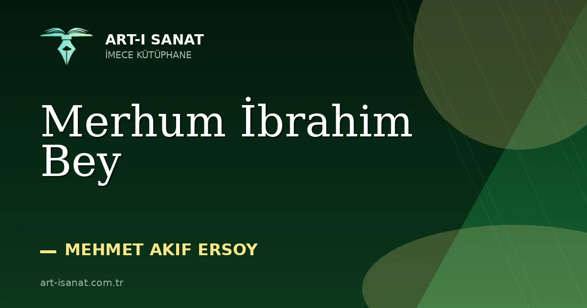 Merhum İbrahim Bey