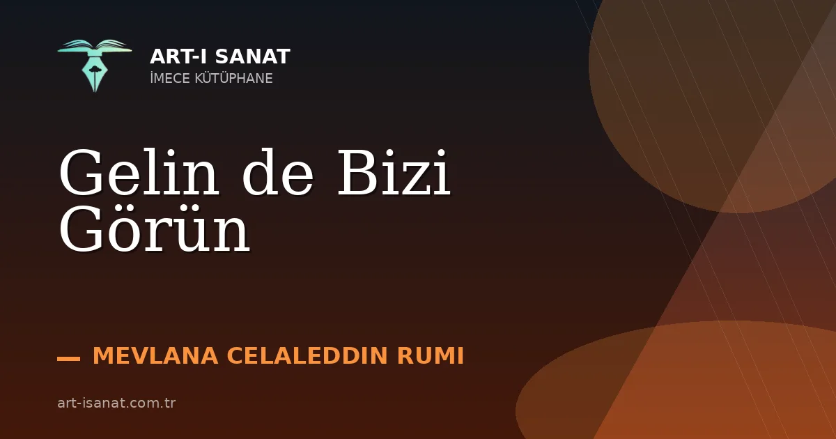 Gelin de Bizi Görün