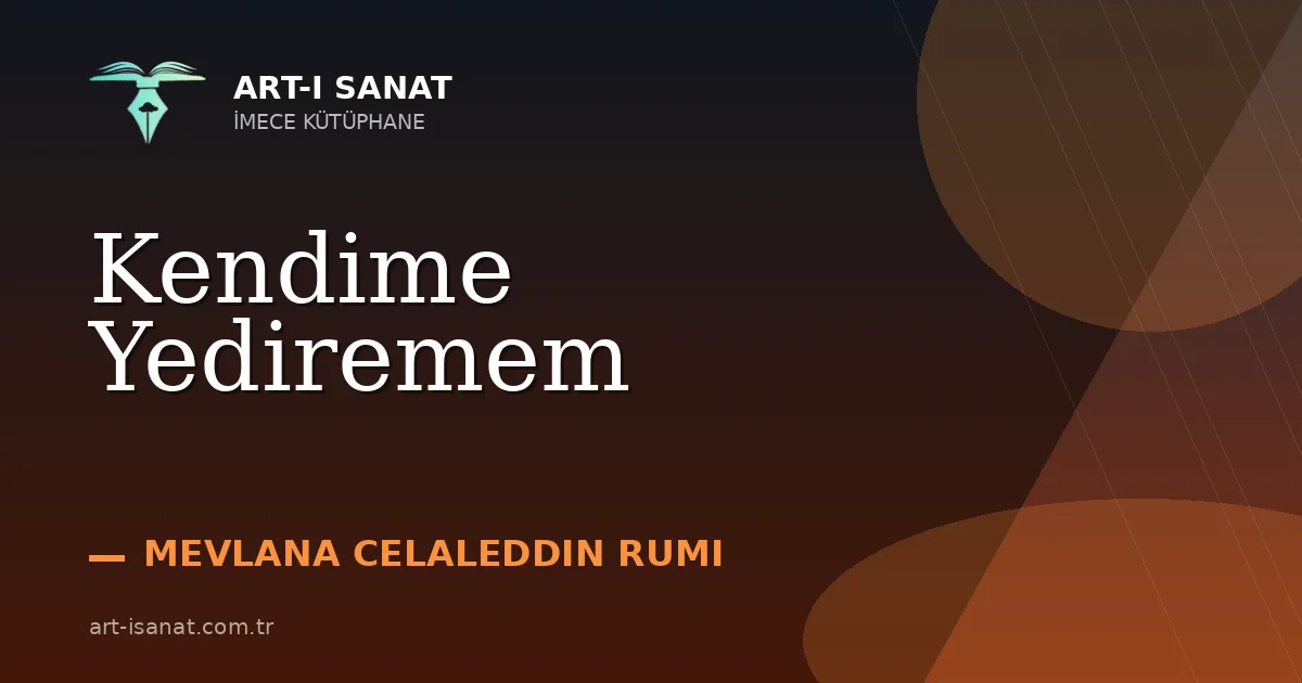 Kendime Yediremem