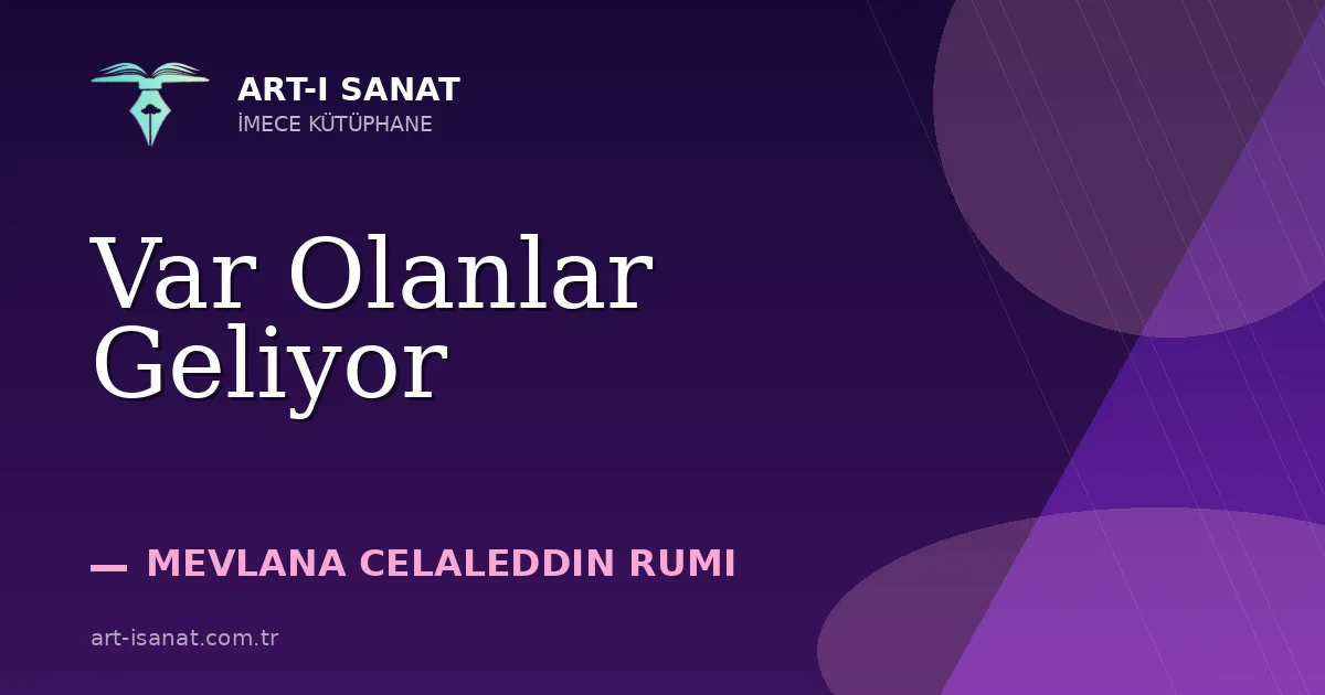 Var Olanlar Geliyor
