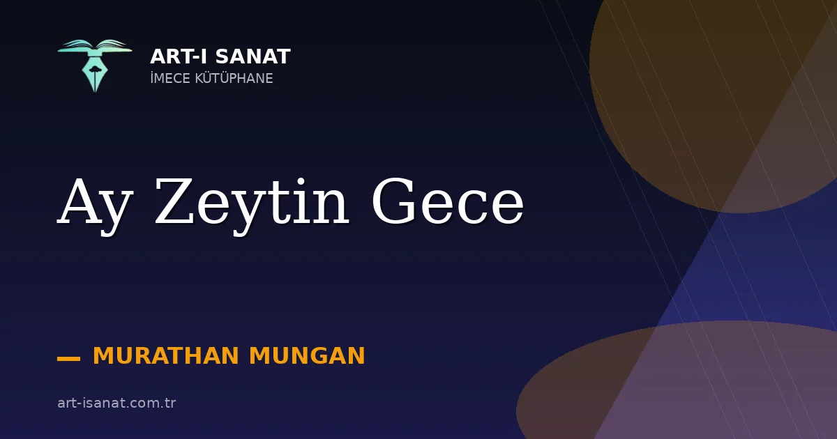 Ay Zeytin Gece