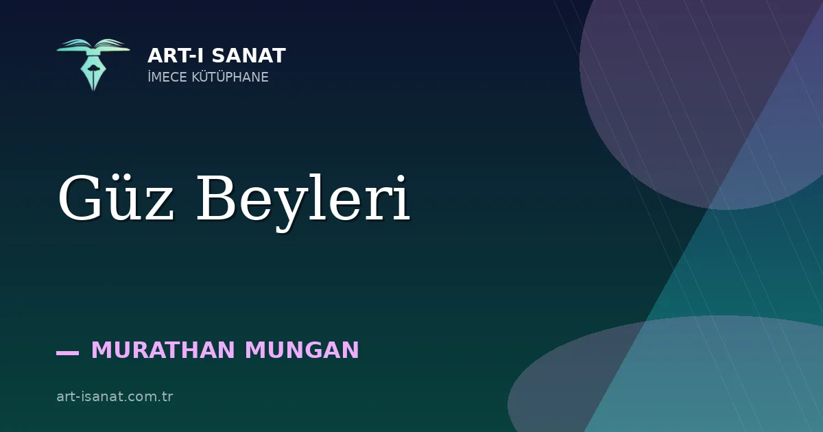Güz Beyleri