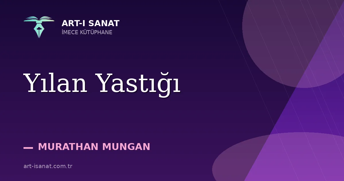 Yılan Yastığı