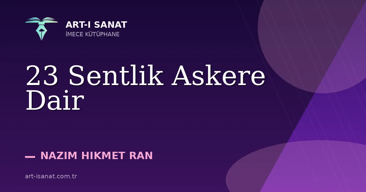 23 Sentlik Askere Dair