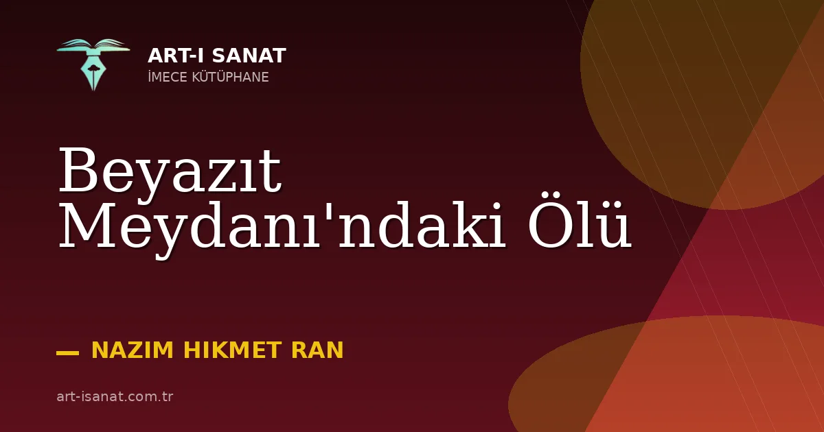 Beyazıt Meydanı'ndaki Ölü