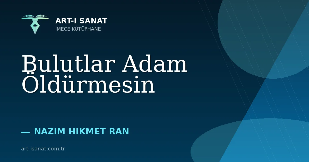 Bulutlar Adam Öldürmesin