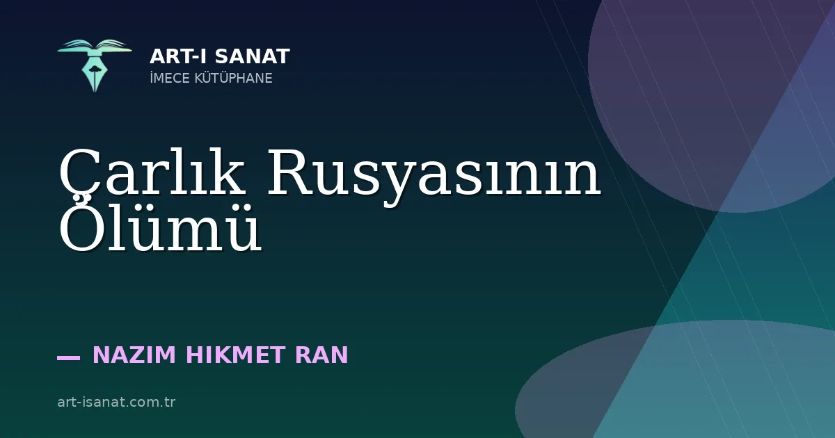 Çarlık Rusyasının Ölümü