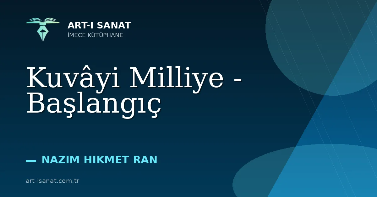 Kuvâyi Milliye - Başlangıç