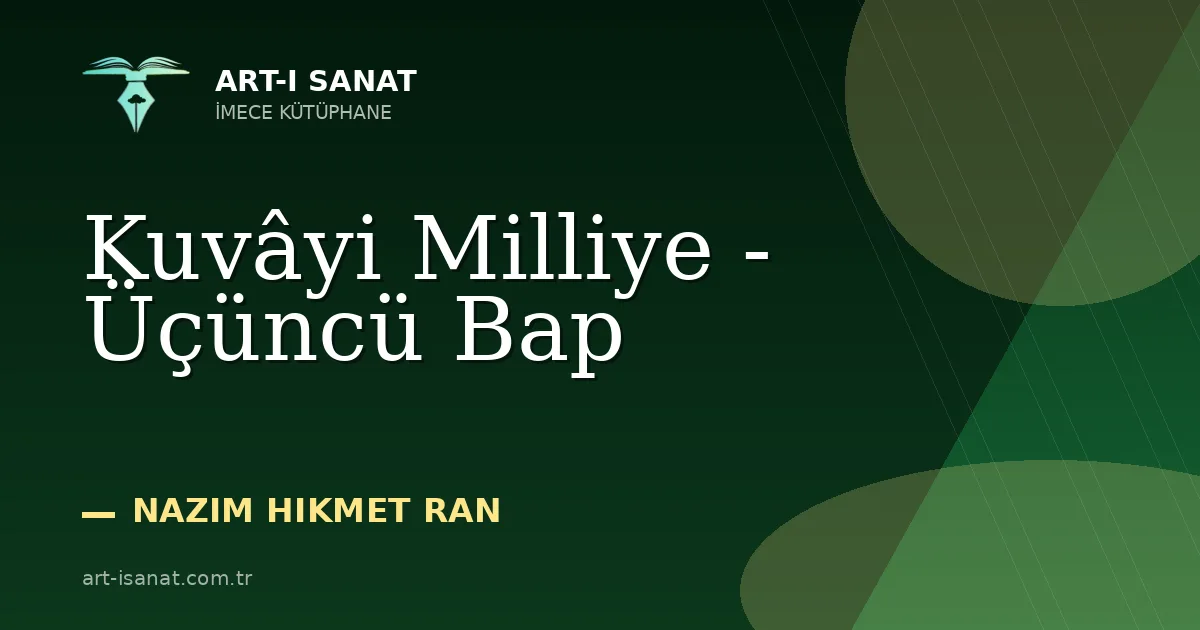 Kuvâyi Milliye - Üçüncü Bap