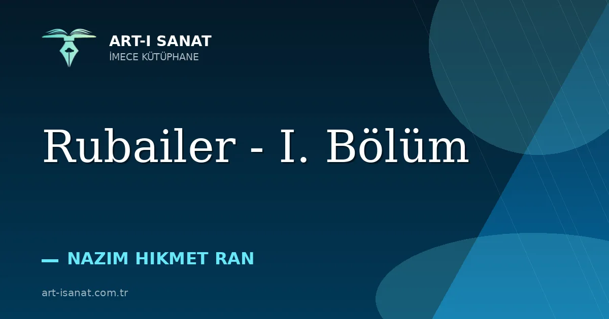 Rubailer - I. Bölüm