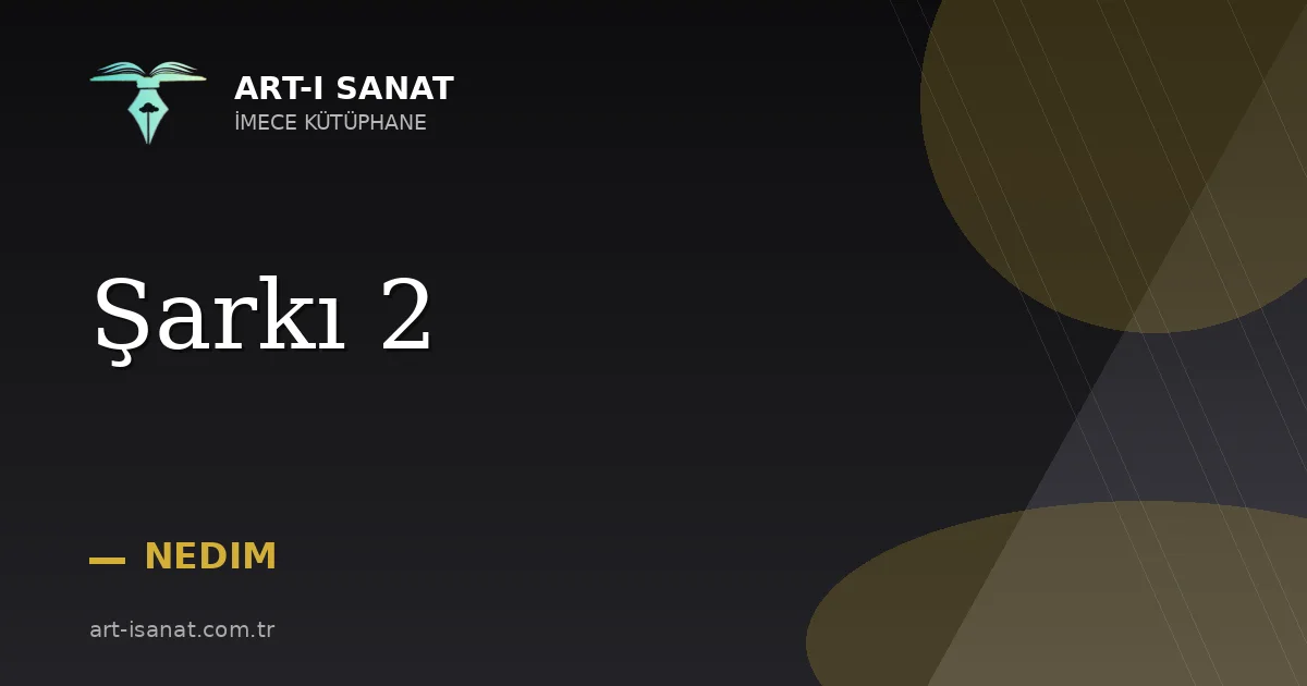Şarkı 2