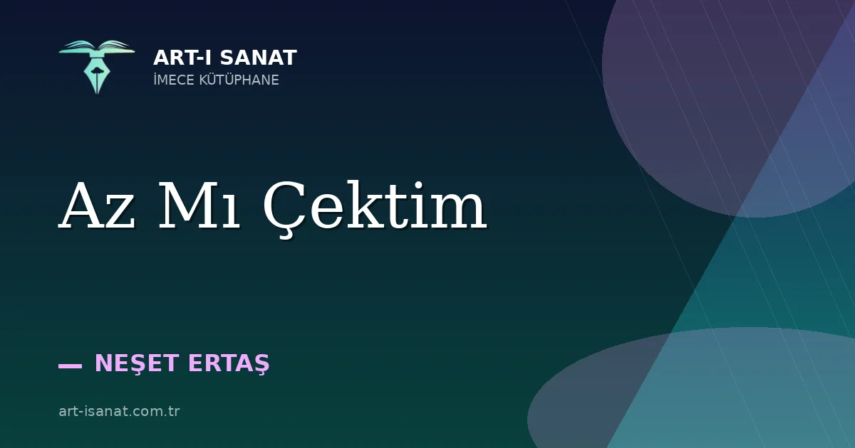 Az Mı Çektim