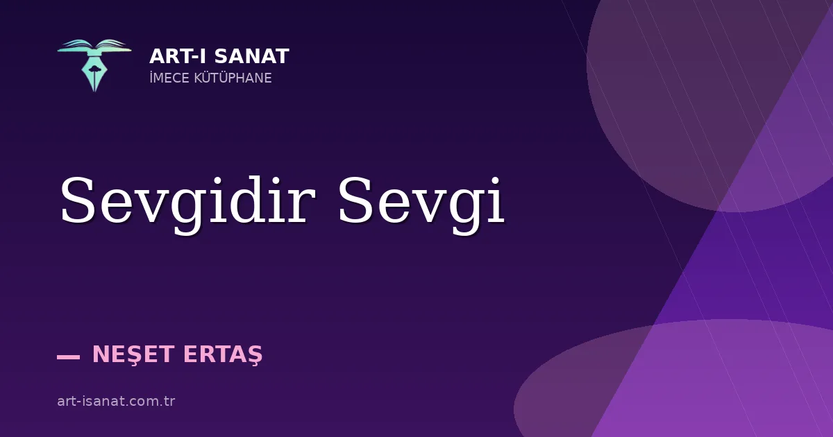 Sevgidir Sevgi