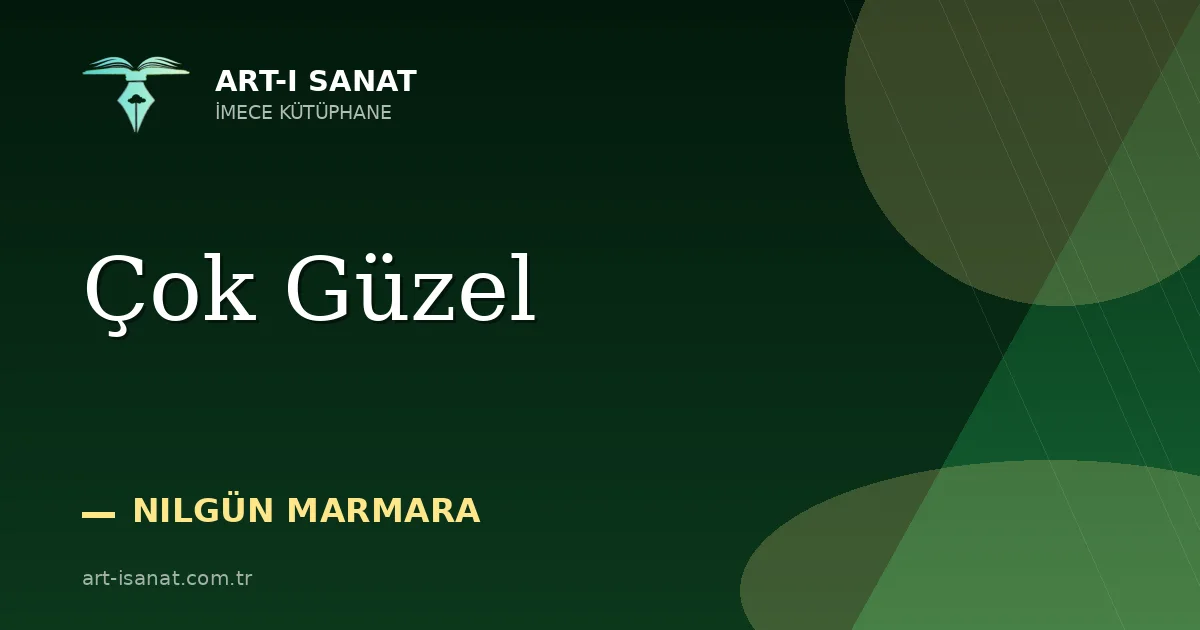 Çok Güzel
