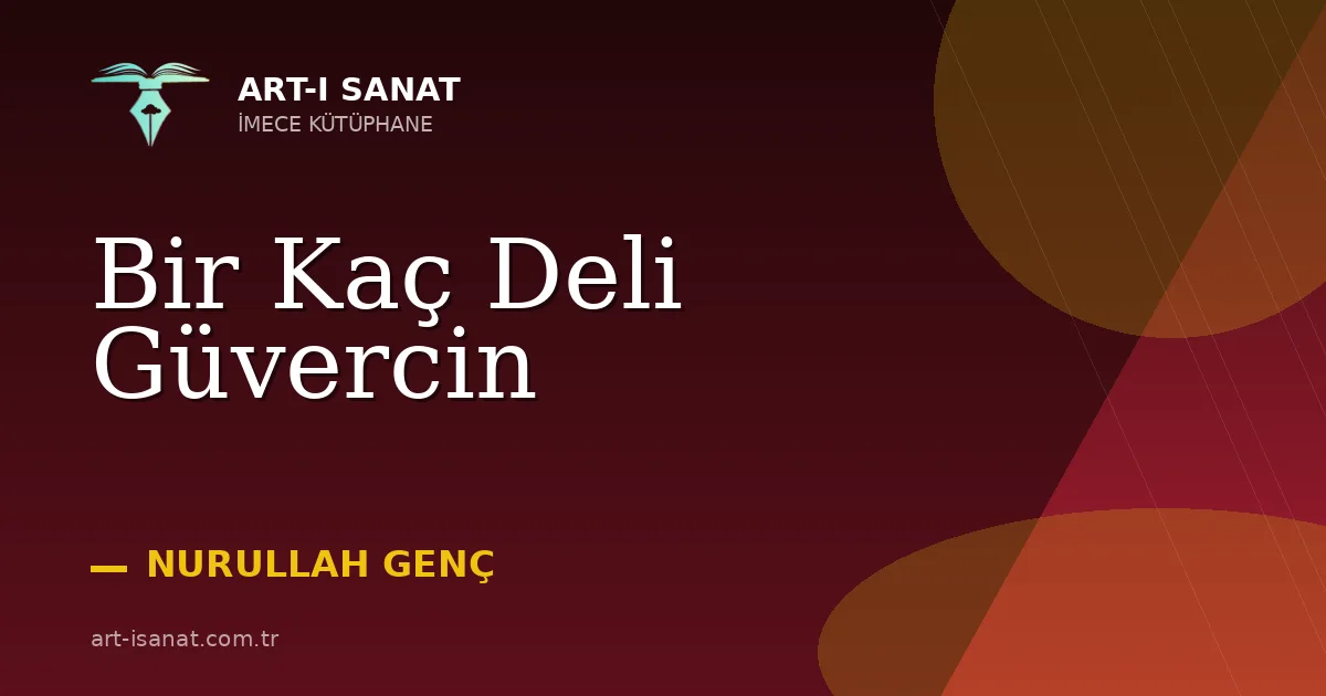 Bir Kaç Deli Güvercin
