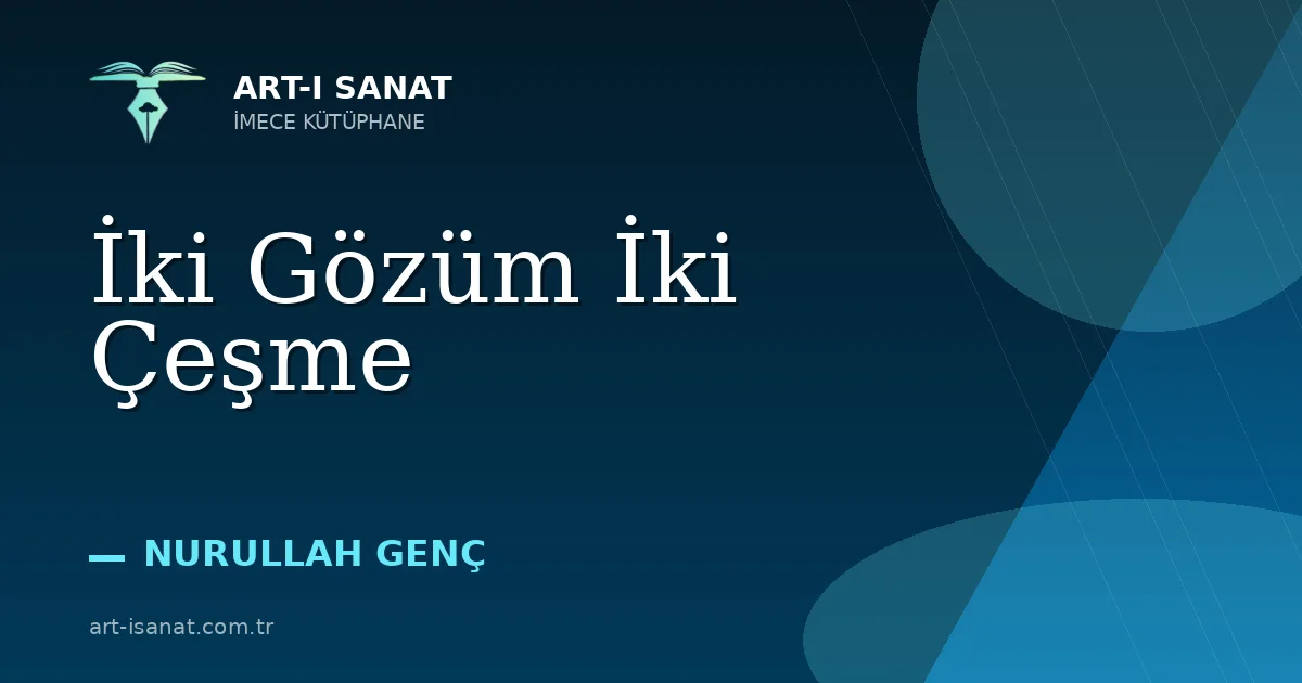 İki Gözüm İki Çeşme