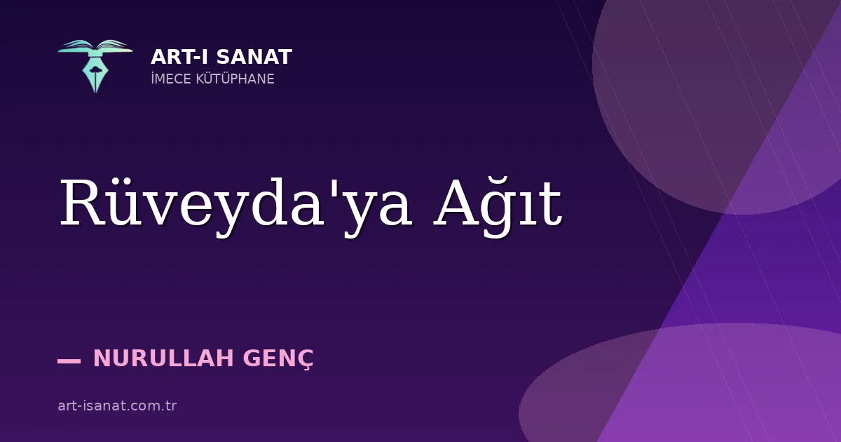 Rüveyda'ya Ağıt