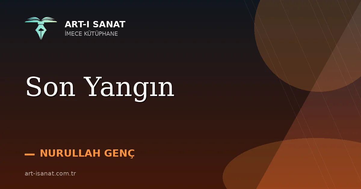 Son Yangın